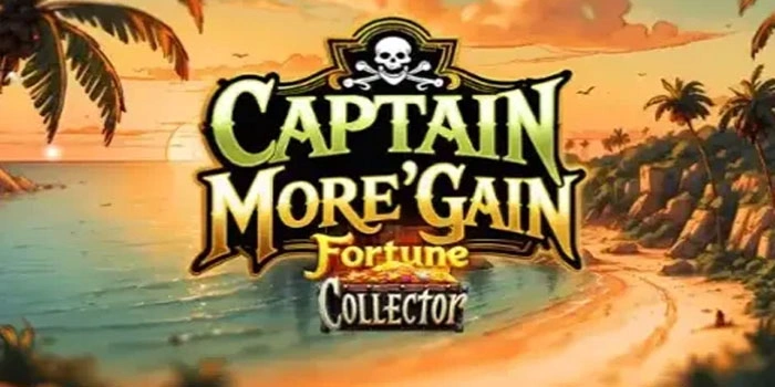 Trik Cerdas Agar Jackpot Terus di Slot Captain-More’gain