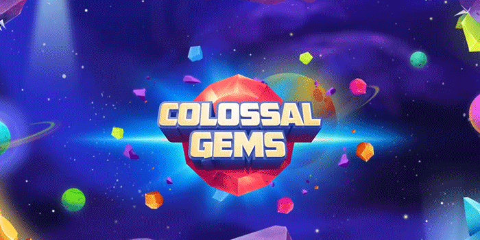 Rahasia Sukses Bermain Slot Colossal Gems